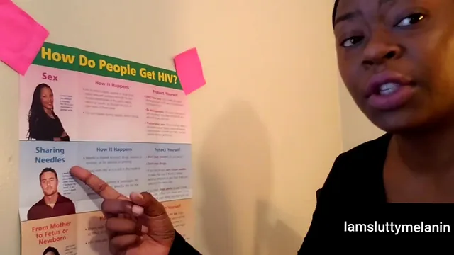 Four Ways HIV Spreads Explained by an Ebony Woman in a Bonus Scene